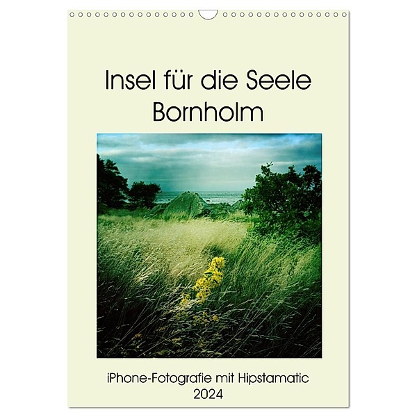 Insel für die Seele Bornholm (Wandkalender 2024 DIN A3 hoch), CALVENDO Monatskalender, Kerstin Zimmermann