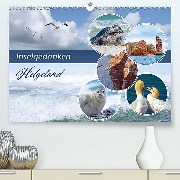 Insel Gedanken (Premium, hochwertiger DIN A2 Wandkalender 2023, Kunstdruck in Hochglanz), Astrid Ziemer