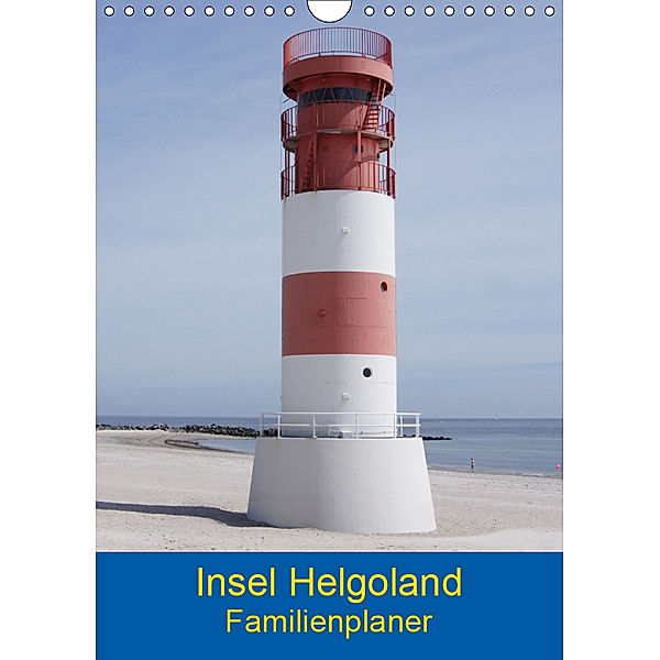 Insel Helgoland Familienplaner (Wandkalender 2019 DIN A4 hoch), kattobello