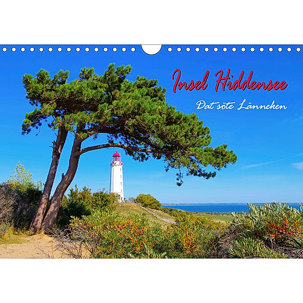 Insel Hiddensee - Dat söte Länneken (Wandkalender 2020 DIN A4 quer)
