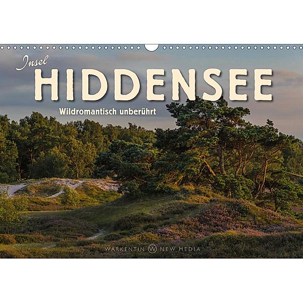Insel Hiddensee - Wildromantisch unberührt (Wandkalender 2021 DIN A3 quer), Karl H. Warkentin