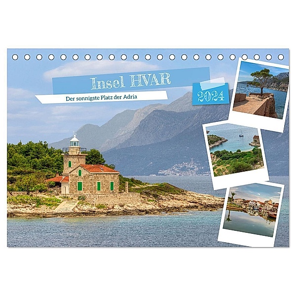 Insel Hvar - Der sonnigste Platz der Adria (Tischkalender 2024 DIN A5 quer), CALVENDO Monatskalender, Joana Kruse