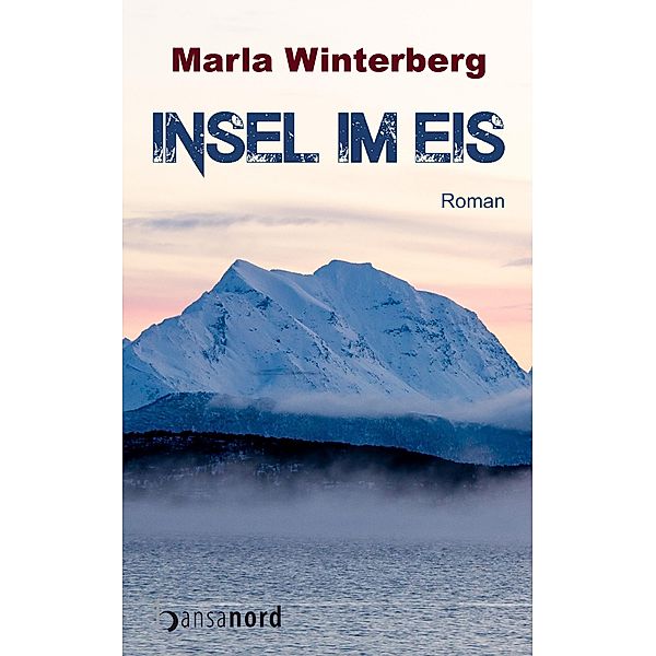Insel im Eis, Marla Winterberg