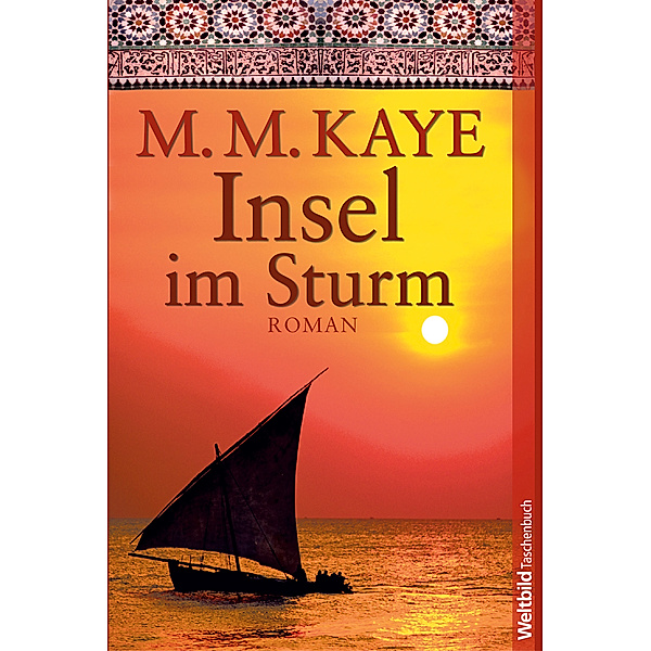 Insel im Sturm, M.M. Kaye