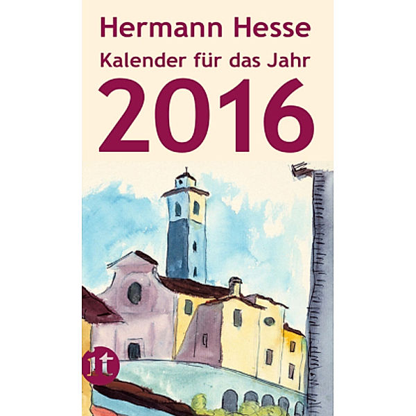 Insel-Kalender für das Jahr 2016, Hermann Hesse