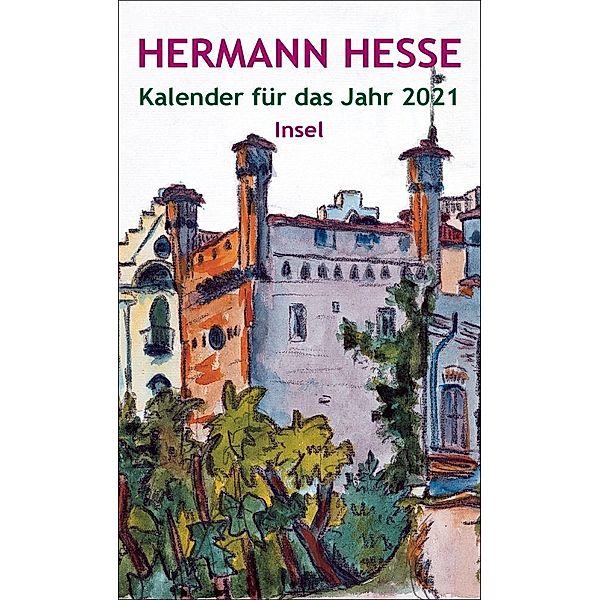 Insel-Kalender für das Jahr 2021, Hermann Hesse