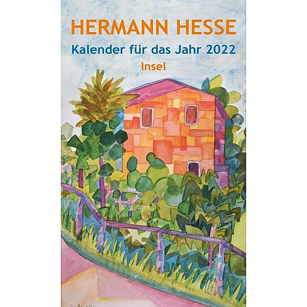 Insel-Kalender für das Jahr 2022, Hermann Hesse