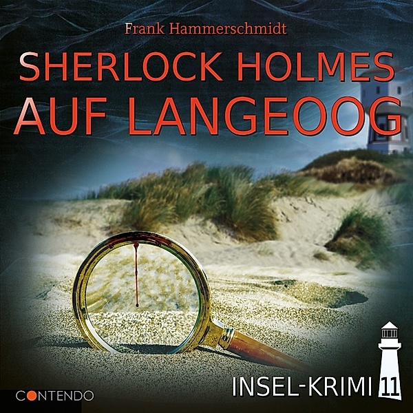Insel-Krimi 11-Sherlock Holmes Auf Langeoog, Frank Hammerschmidt