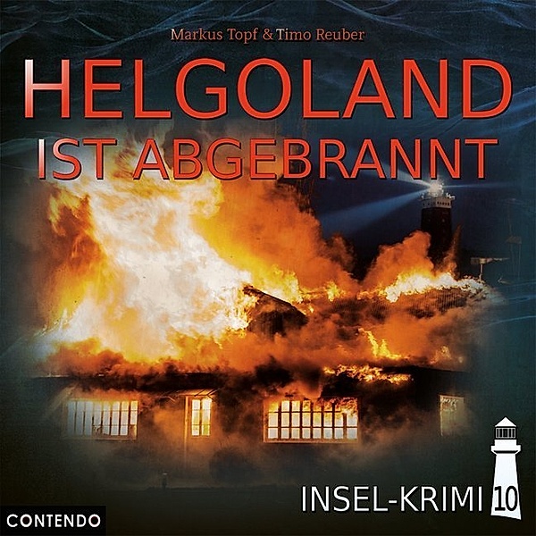 Insel-Krimi - Helgoland Ist Abgebrannt,1 Audio-CD, Insel-Krimi