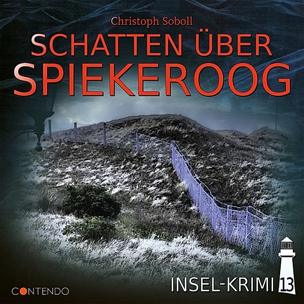 Insel-Krimi - Schatten über Spiekeroog,1 Audio-CD, Insel-Krimi