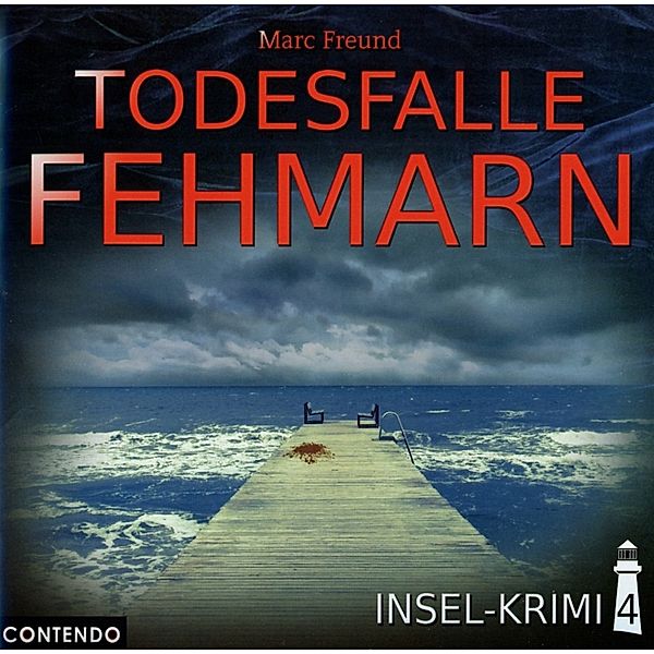 Insel-Krimi - Todesfalle Fehmarn,1 Audio-CD, Marc Freund