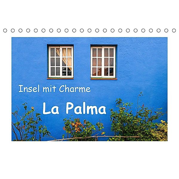 Insel mit Charme - La Palma (Tischkalender 2020 DIN A5 quer), Gabi Hampe