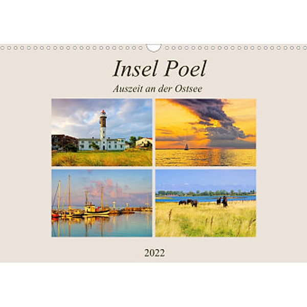 Insel Poel - Auszeit an der Ostsee (Wandkalender 2022 DIN A3 quer), LianeM