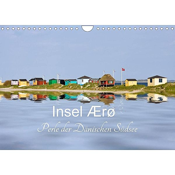 Insel Ærø - Perle der Dänischen Südsee (Wandkalender 2023 DIN A4 quer), Carina-Fotografie