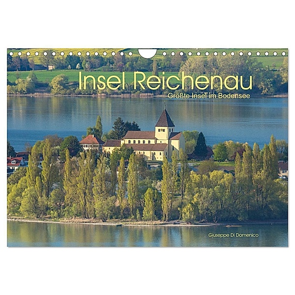 Insel Reichenau - Größte Insel im Bodensee (Wandkalender 2024 DIN A4 quer), CALVENDO Monatskalender, Giuseppe Di Domenico
