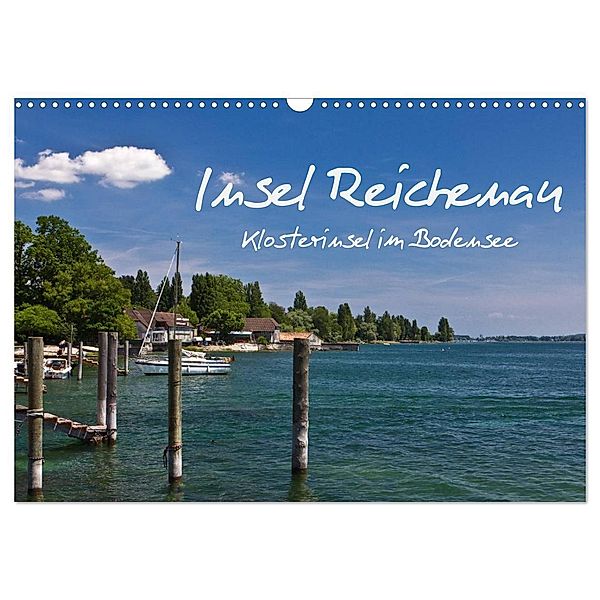 Insel Reichenau - Klosterinsel im Bodensee (Wandkalender 2024 DIN A3 quer), CALVENDO Monatskalender, Anja Ergler