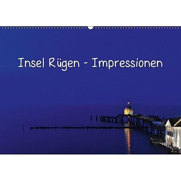 Insel Rügen - Impressionen (Wandkalender 2018 DIN A2 quer), Friedrich Pries