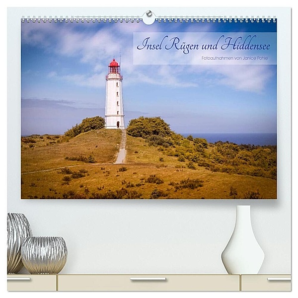 Insel Rügen und Hiddensee (hochwertiger Premium Wandkalender 2024 DIN A2 quer), Kunstdruck in Hochglanz, Janice Pohle