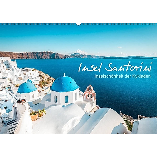 Insel Santorini - Inselschönheit der Kykladen (Wandkalender 2021 DIN A2 quer), Thomas / Jastram, Elisabeth Jastram