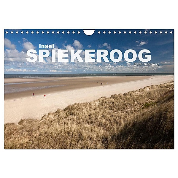 Insel Spiekeroog (Wandkalender 2024 DIN A4 quer), CALVENDO Monatskalender, Peter Schickert