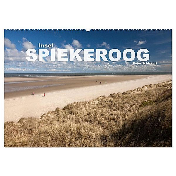 Insel Spiekeroog (Wandkalender 2025 DIN A2 quer), CALVENDO Monatskalender, Calvendo, Peter Schickert