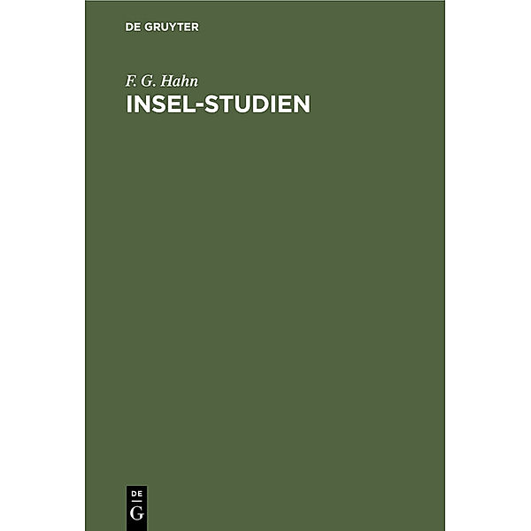 Insel-Studien, F. G. Hahn