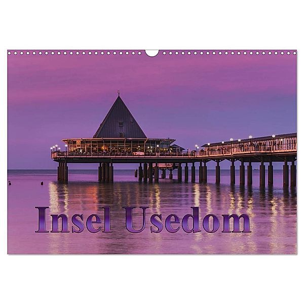 Insel Usedom (Wandkalender 2024 DIN A3 quer), CALVENDO Monatskalender, Gunter Kirsch