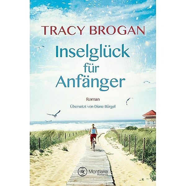 Inselglück für Anfänger, Tracy Brogan