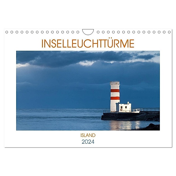 Inselleuchttürme Island (Wandkalender 2024 DIN A4 quer), CALVENDO Monatskalender, Anne-Barbara Bernhard