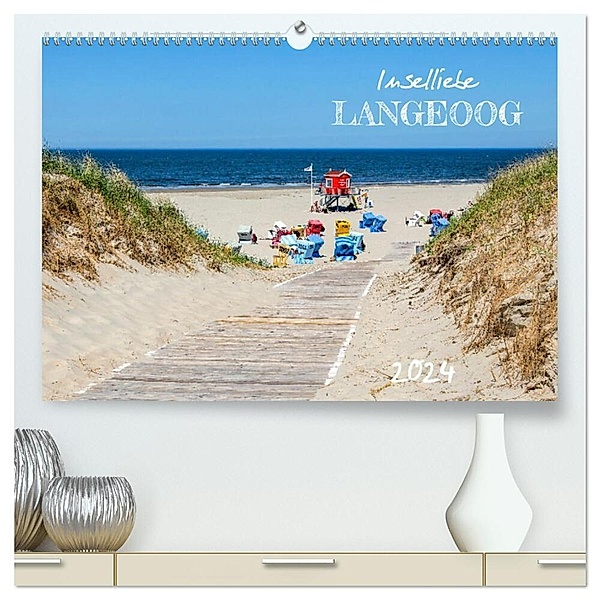 Inselliebe Langeoog (hochwertiger Premium Wandkalender 2024 DIN A2 quer), Kunstdruck in Hochglanz, Andrea Dreegmeyer