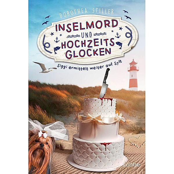 Inselmord & Hochzeitsglocken, Dorothea Stiller