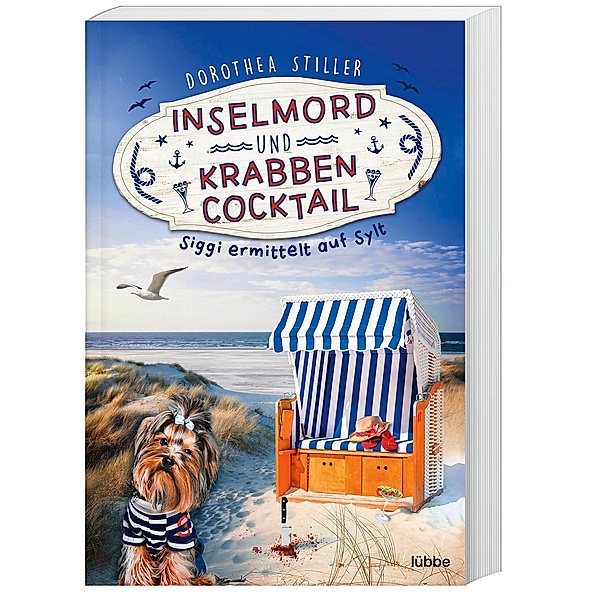 Inselmord & Krabbencocktail / Siggi goes Sylt Bd.1, Dorothea Stiller