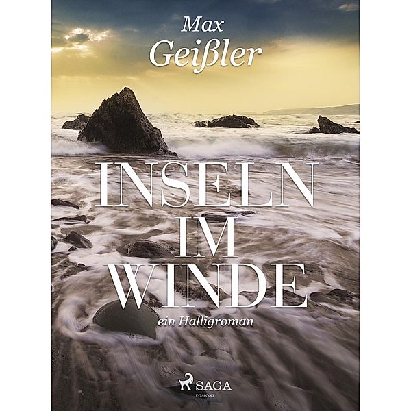 Inseln im Winde, Max Geißler