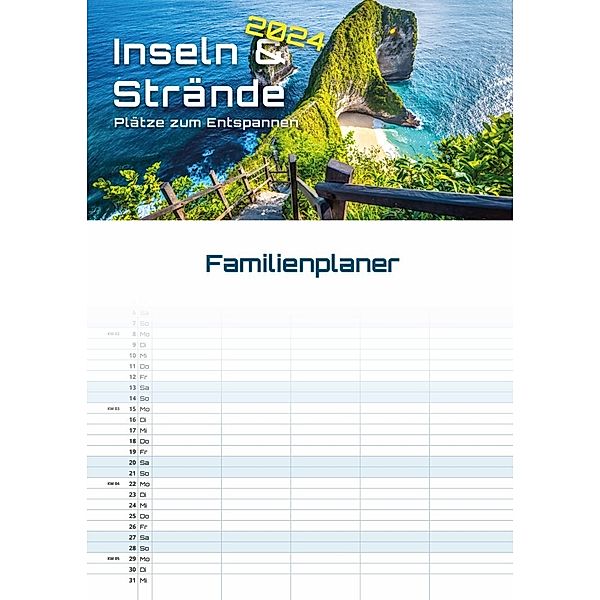 Inseln & Strände - Plätze zum Entspannen - 2024 - Kalender DIN A3 (Familien-/Terminplaner)