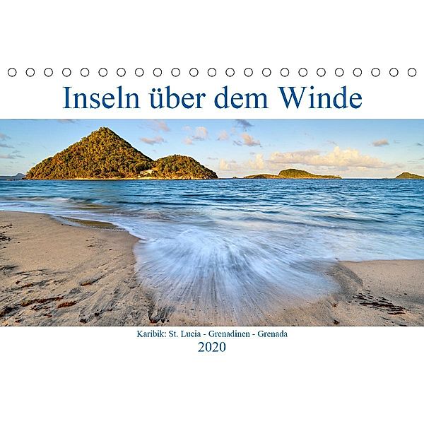 Inseln über dem Winde (Tischkalender 2020 DIN A5 quer), Sandra Schänzer
