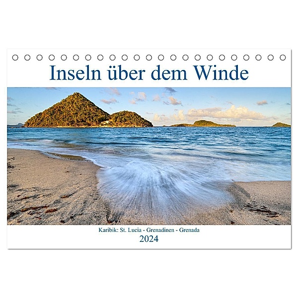 Inseln über dem Winde (Tischkalender 2024 DIN A5 quer), CALVENDO Monatskalender, Sandra Schänzer