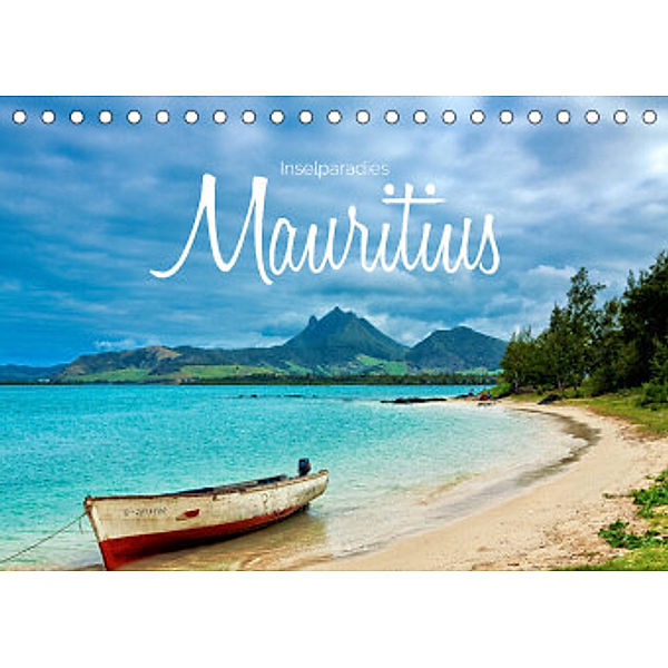 Inselparadies Mauritius (Tischkalender 2022 DIN A5 quer), Stefan Becker