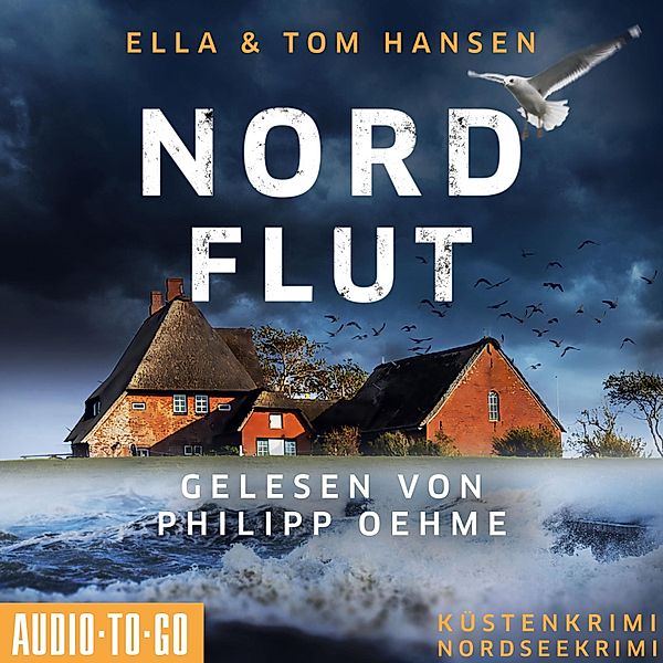 Inselpolizei Amrum-Föhr - 5 - Nordflut, Tom Hansen, Ella Hansen