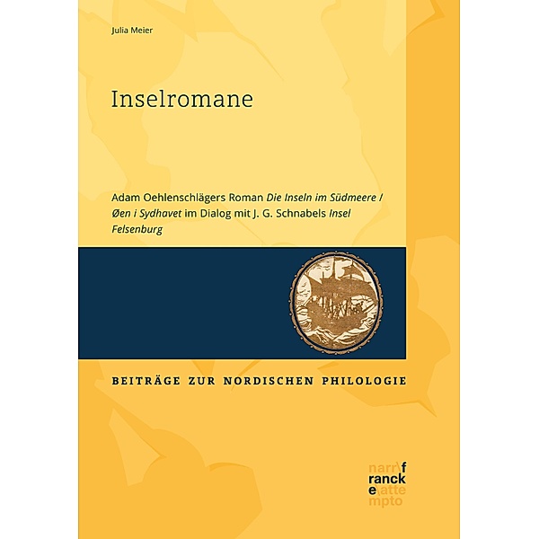 Inselromane / Beiträge zur nordischen Philologie Bd.70, Julia Meier