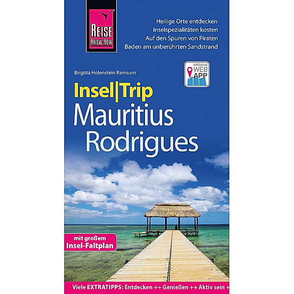 InselTrip / Reise Know-How InselTrip Mauritius und Rodrigues, Birgitta Holenstein Ramsurn