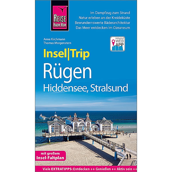 InselTrip / Reise Know-How InselTrip Rügen, Hiddensee und Stralsund, Anne Kirchmann, Thomas Morgenstern