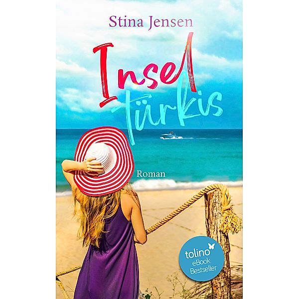 INSELtürkis / INSELfarben-Reihe Bd.6, Stina Jensen