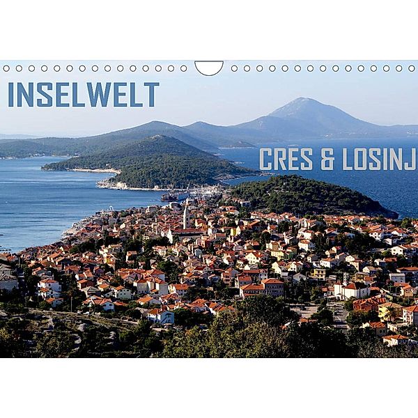 Inselwelt Cres & Losinj (Wandkalender 2023 DIN A4 quer), reinhard sock