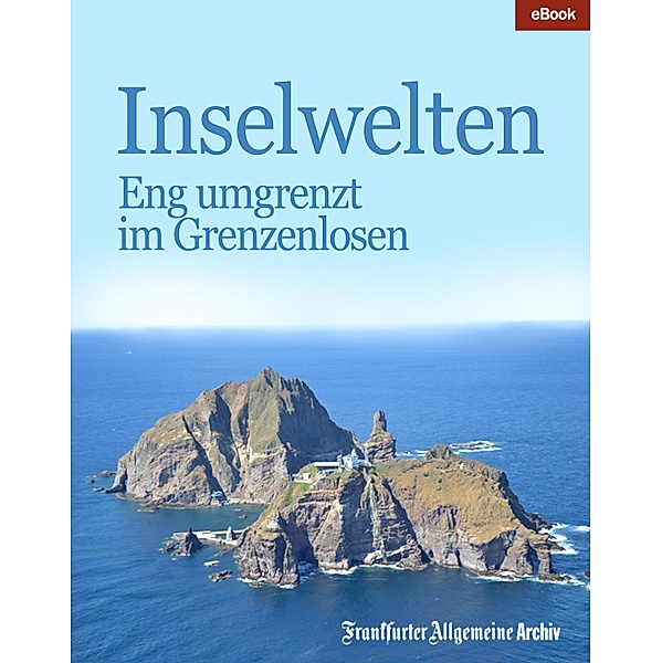 Inselwelten, Frankfurter Allgemeine Archiv