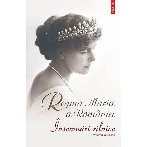 Insemnari zilnice (vol IX): 1 ian. - 31dec. 1927, Regina Maria a Romaniei