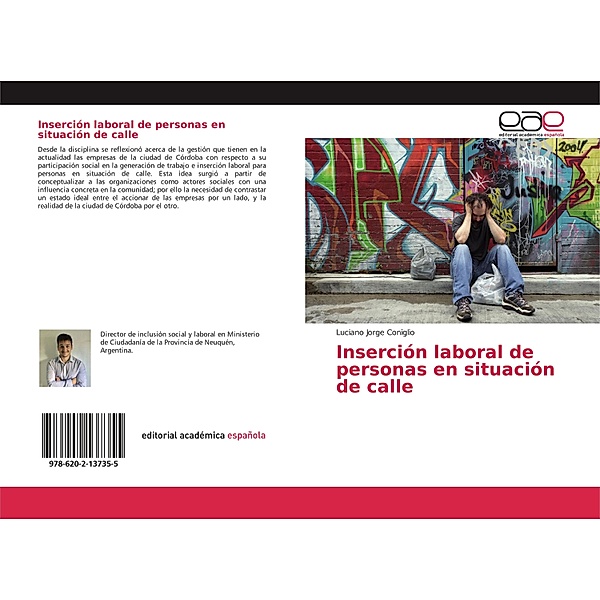 Inserción laboral de personas en situación de calle, Luciano Jorge Coniglio