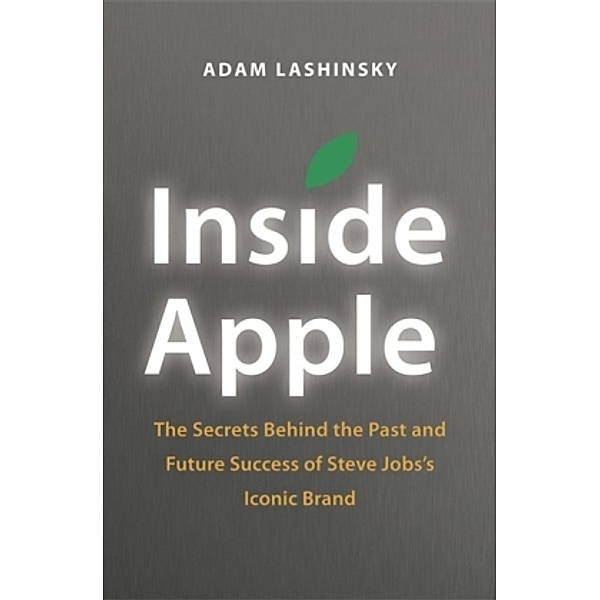 Inside Apple, Adam Lashinsky