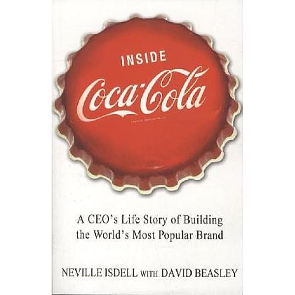 Inside Coca-Cola, Neville Isdell