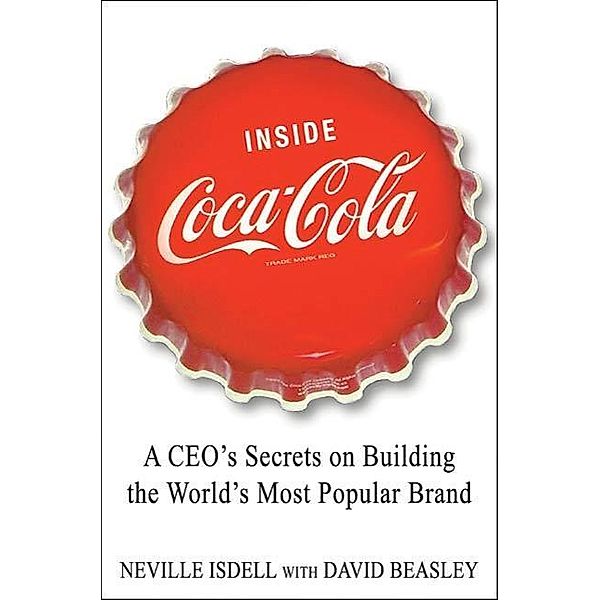 Inside Coca-Cola, Neville Isdell, David Beasley
