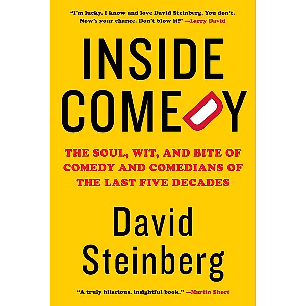 Inside Comedy, David Steinberg